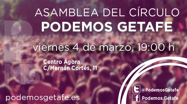 Asamblea Círculo de Getafe 4 marzo 2016