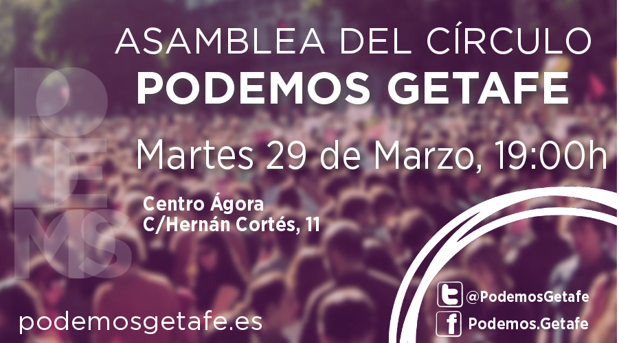 Asamblea Círculo Podemos de Getafe: martes 29 de marzo