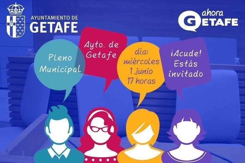 Pleno 1 de junio. Ayuntamiento de Getafe
