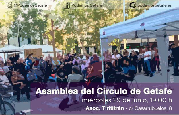 Asamblea Círculo Podemos Getafe: 29 junio
