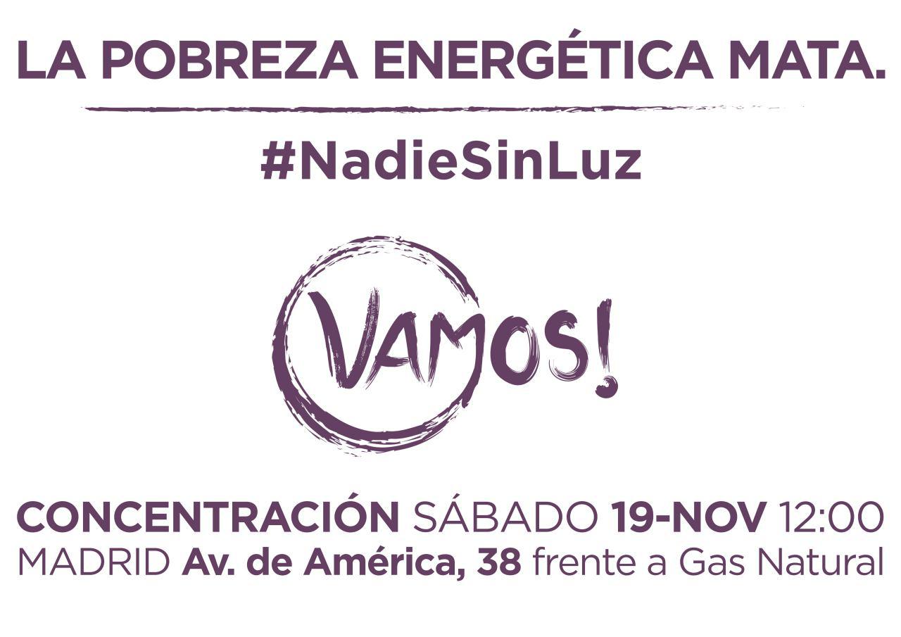 La pobreza energética mata. Nadie sin luz.