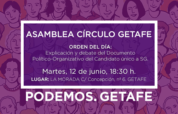 Asamblea del Círculo de Getafe: el martes 12 de junio