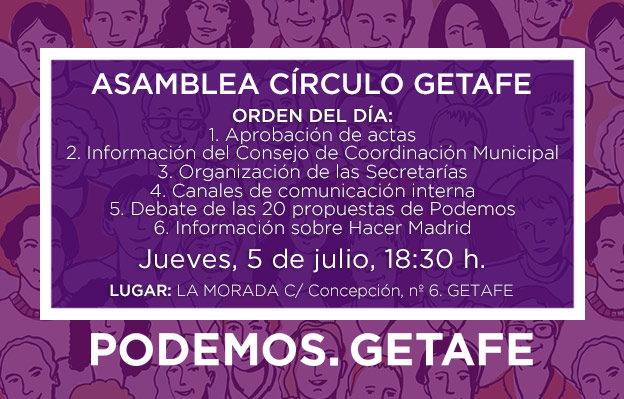 Asamblea Círculo de Getafe: 5 de julio