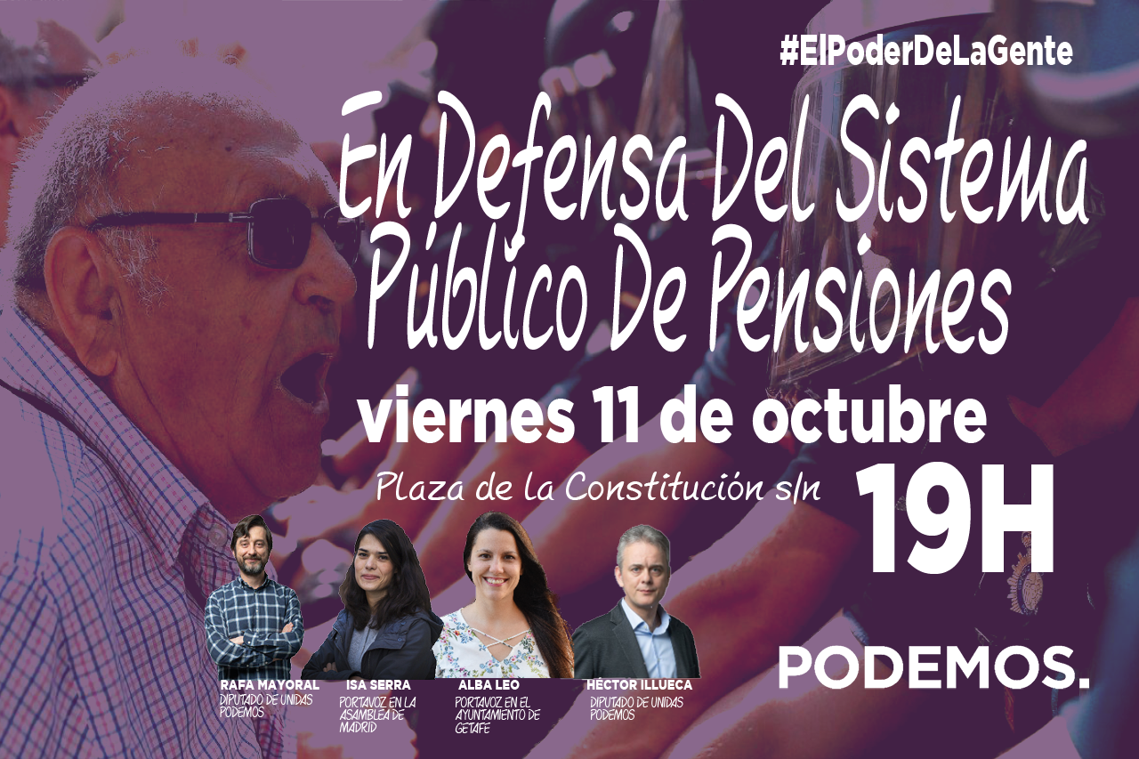 Rafa Mayoral, Isa Serra y Héctor Illueca estarán este viernes en Getafe