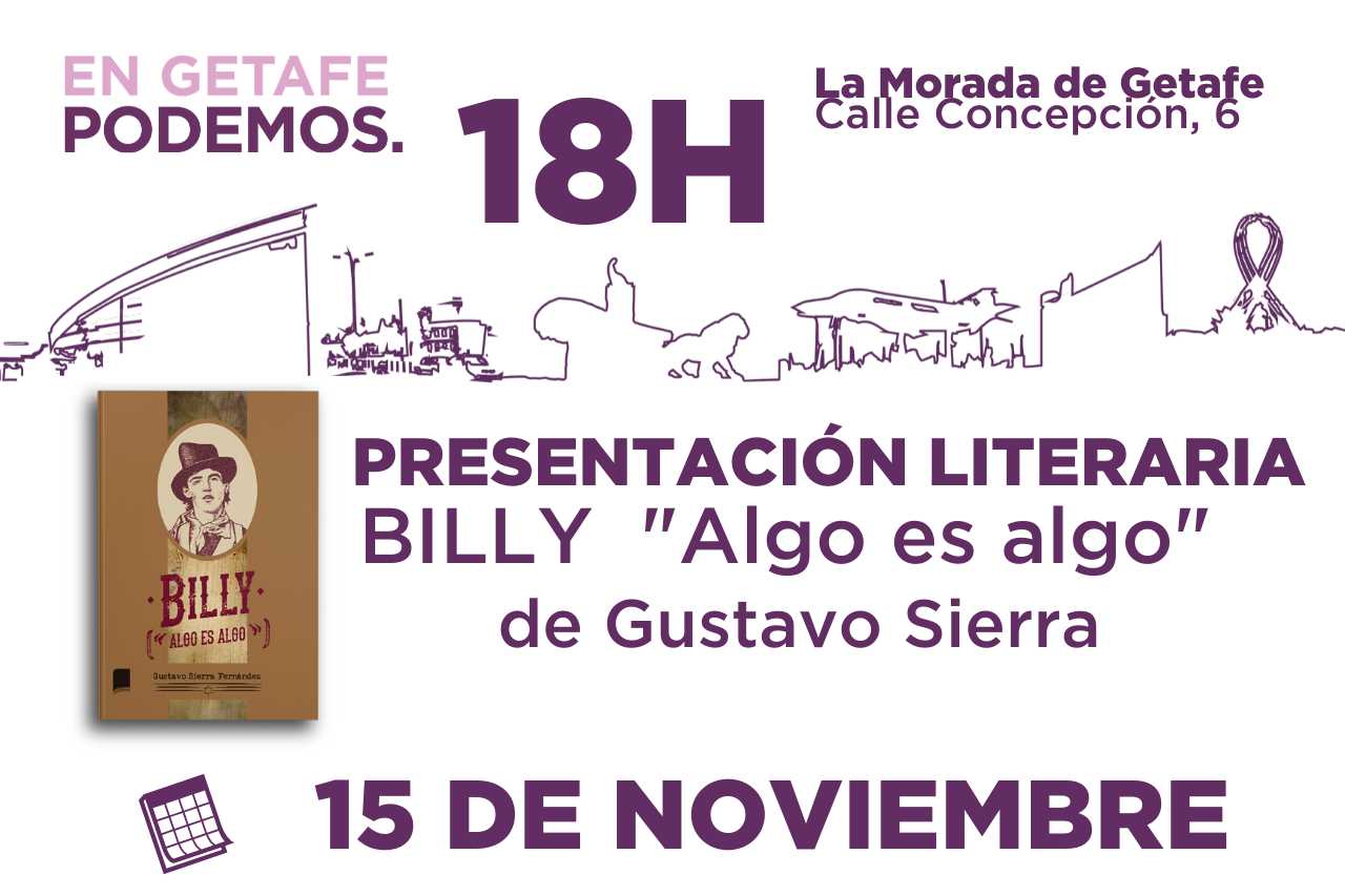 Presentación del libro Billy «algo es algo» de Gustavo Sierra en La Morada