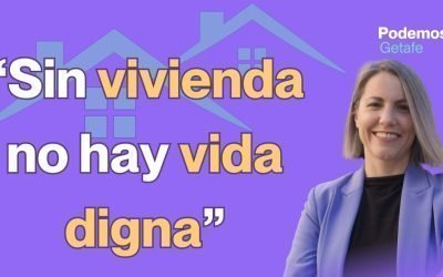«Sin vivienda no hay vida digna»