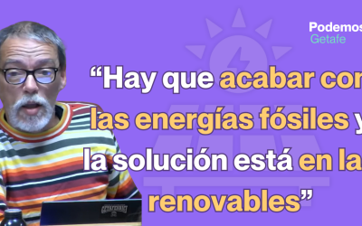 “Hay que acabar con las energías fósiles y la solución está en las renovables”